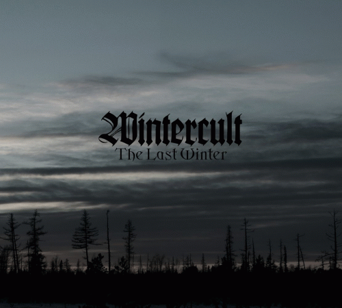 Wintercult : The Last Winter